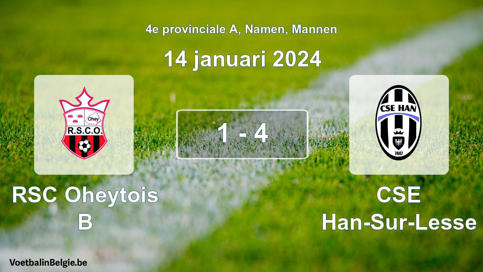 Gespeelde wedstrijd mannenvoetbal: RSC Oheytois B - CSE Han-Sur-Lesse 1 - 4 (14 januari 2024)