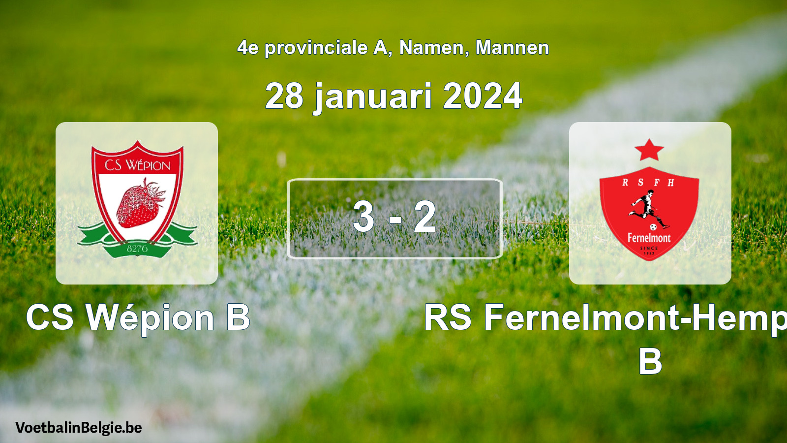 Gespeelde wedstrijd mannenvoetbal: CS Wépion B - RS Fernelmont-Hemptinne B 3 - 2 (28 januari 2024)