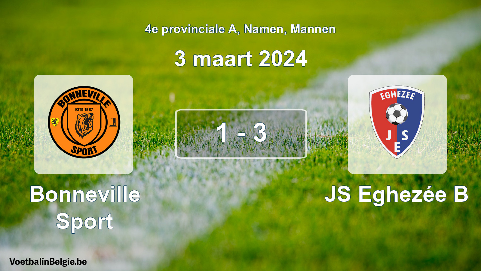 Gespeelde wedstrijd mannenvoetbal: Bonneville Sport - JS Eghezée B 1 - 3 (3 maart 2024)
