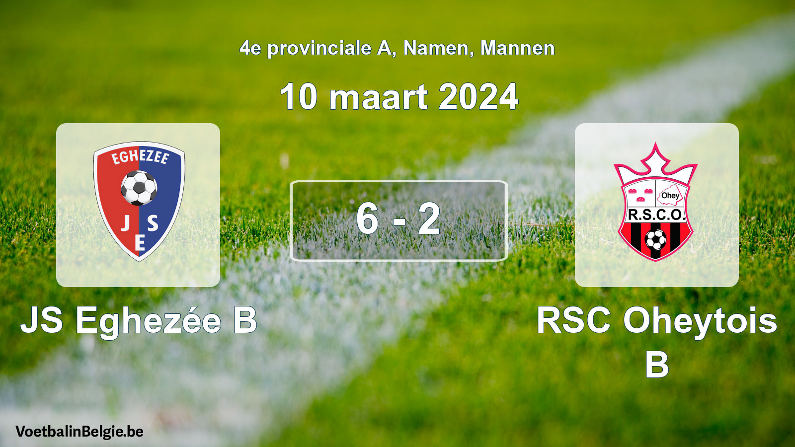 Gespeelde wedstrijd mannenvoetbal: JS Eghezée B - RSC Oheytois B 6 - 2 (10 maart 2024)