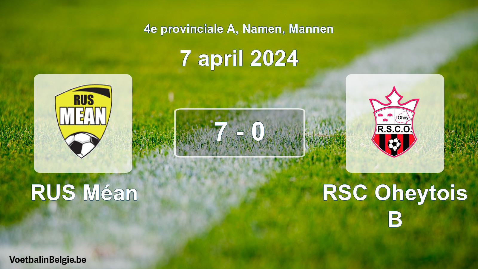 Gespeelde wedstrijd mannenvoetbal: RUS Méan - RSC Oheytois B 7 - 0 (7 april 2024)