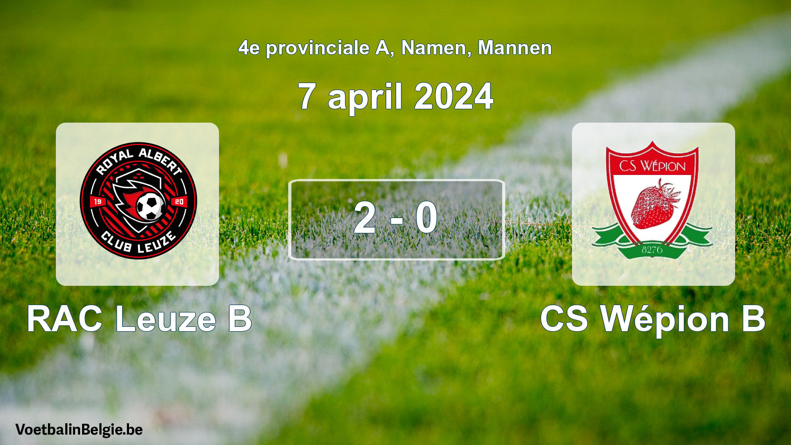 Gespeelde wedstrijd mannenvoetbal: RAC Leuze B - CS Wépion B 2 - 0 (7 april 2024)