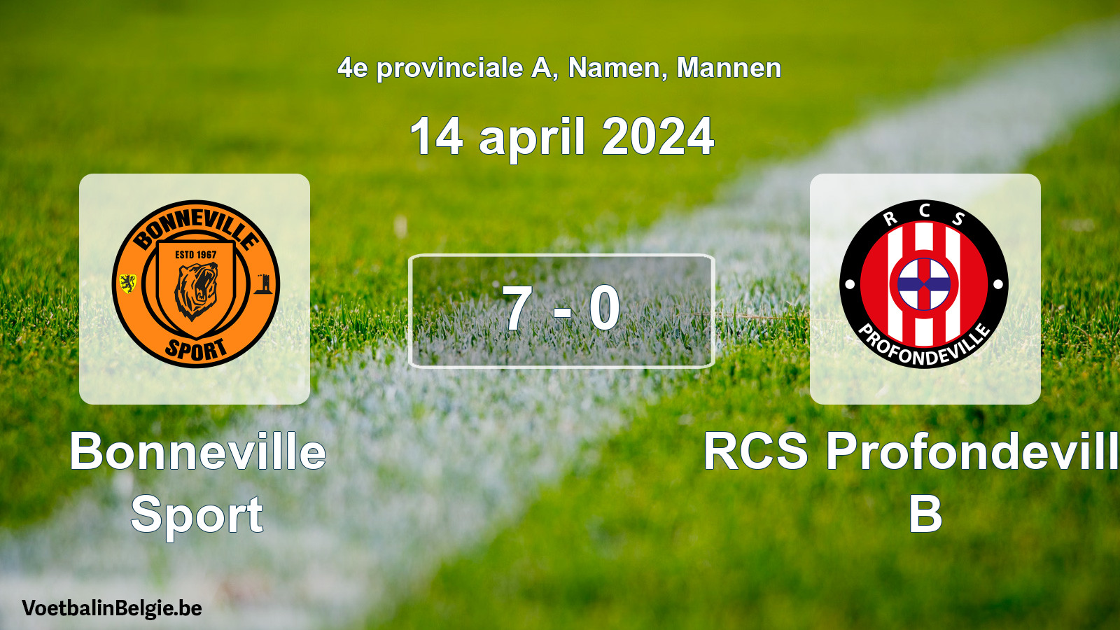 Gespeelde wedstrijd mannenvoetbal: Bonneville Sport - RCS Profondeville B 7 - 0 (14 april 2024)