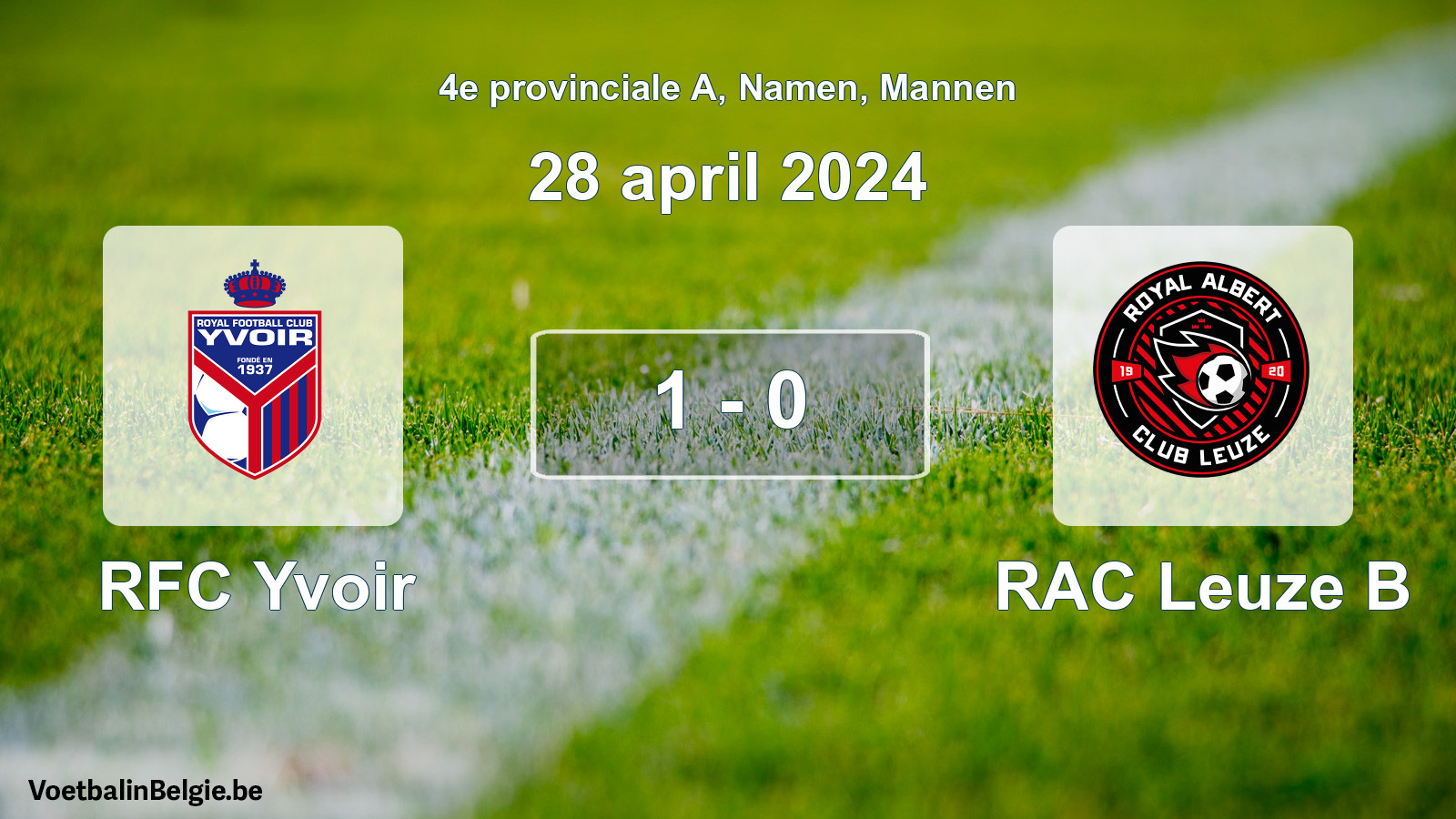 Gespeelde wedstrijd mannenvoetbal: RFC Yvoir - RAC Leuze B 1 - 0 (28 april 2024)
