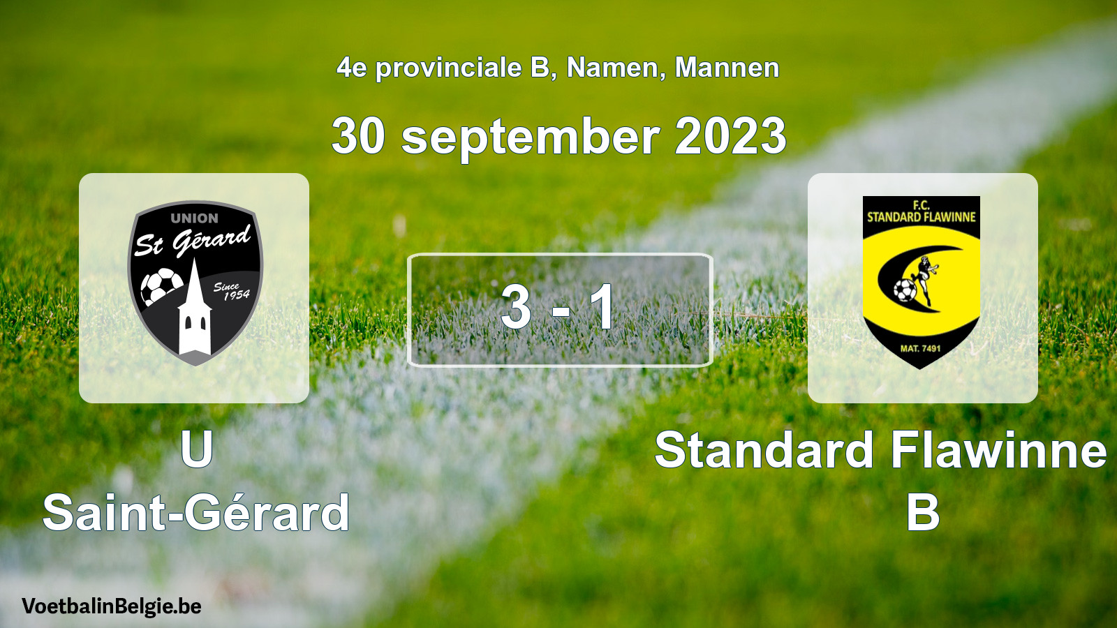 Gespeelde wedstrijd mannenvoetbal: U Saint-Gérard - Standard Flawinne FC B 3 - 1 (30 september 2023)