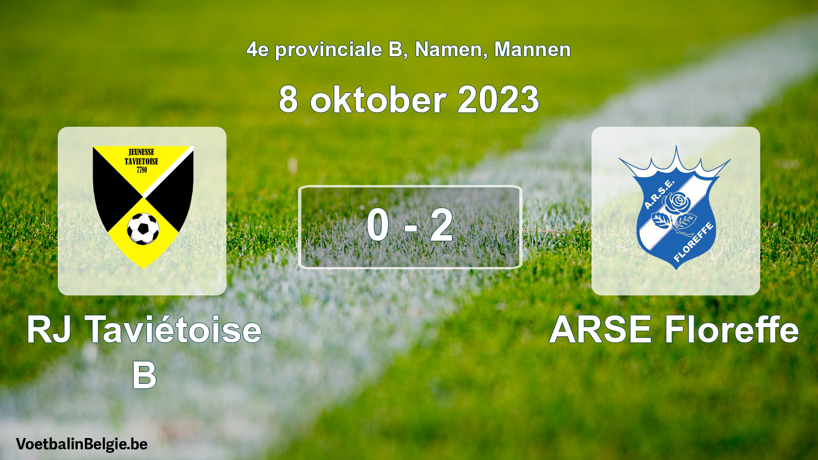 Gespeelde wedstrijd mannenvoetbal: RJ Taviétoise B - ARSE Floreffe 0 - 2 (8 oktober 2023)