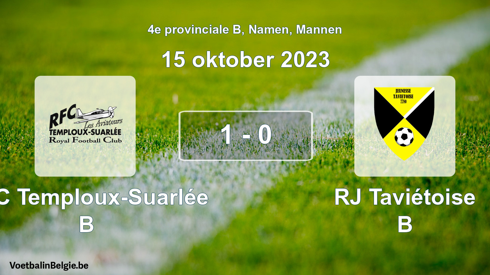 Gespeelde wedstrijd mannenvoetbal: RFC Temploux-Suarlée B - RJ Taviétoise B 1 - 0 (15 oktober 2023)