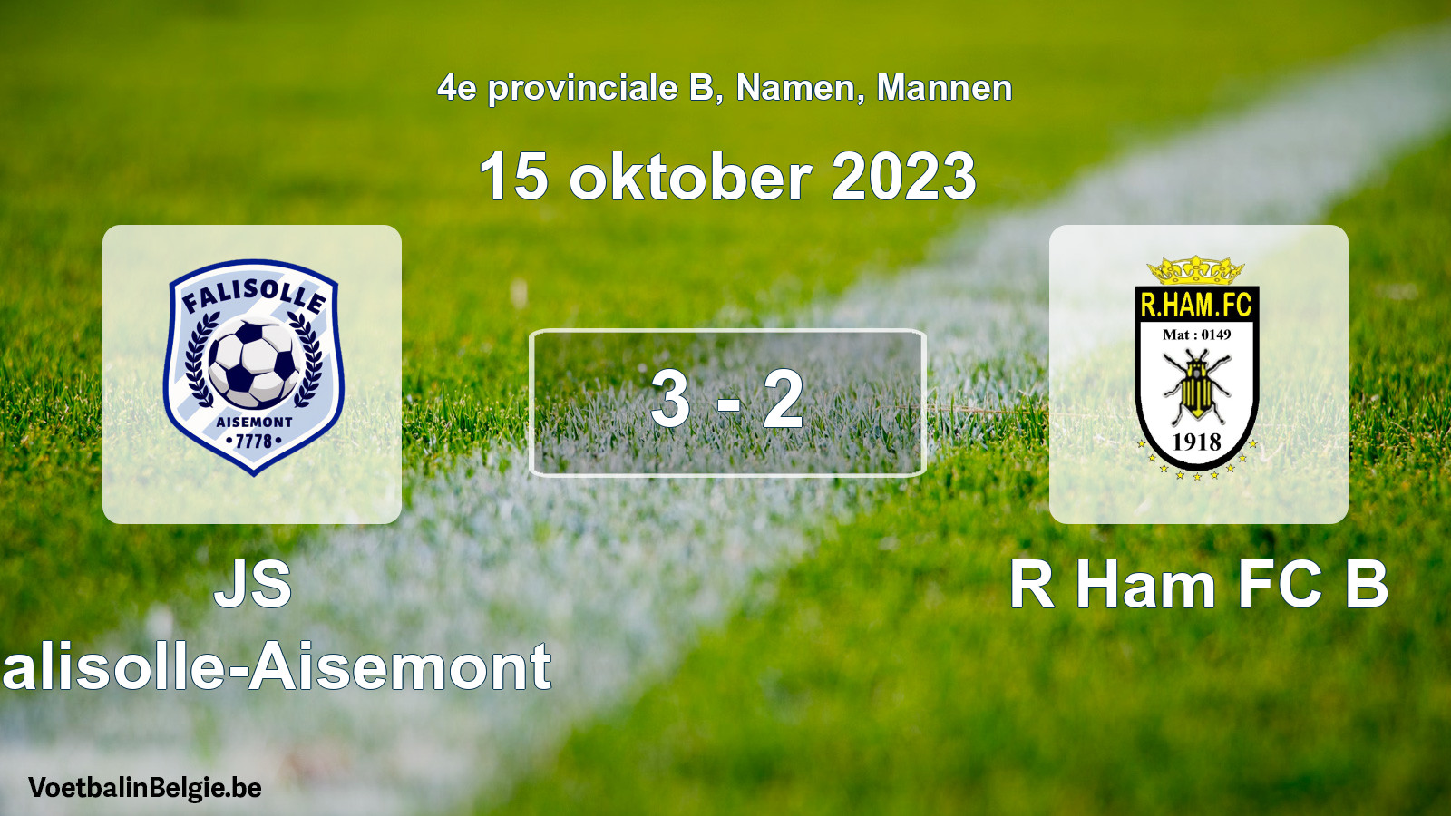 Gespeelde wedstrijd mannenvoetbal: JS Falisolle-Aisemont - R Ham FC B 3 - 2 (15 oktober 2023)