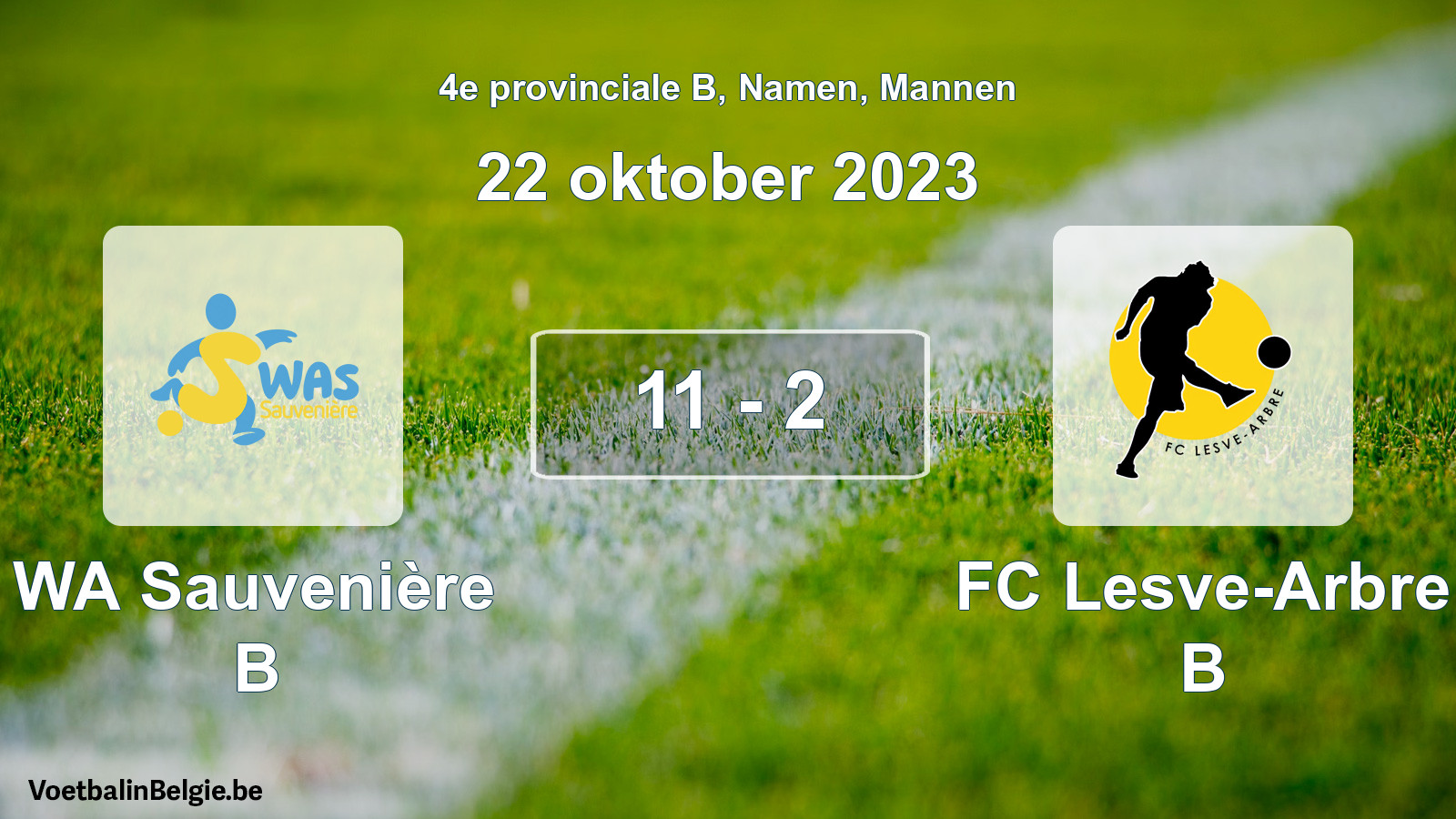 Gespeelde wedstrijd mannenvoetbal: WA Sauvenière B - FC Lesve-Arbre B 11 - 2 (22 oktober 2023)