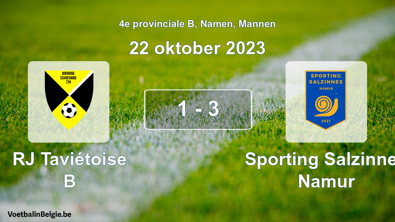 Gespeelde wedstrijd mannenvoetbal: RJ Taviétoise B - Sporting Salzinnes Namur 1 - 3 (22 oktober 2023)