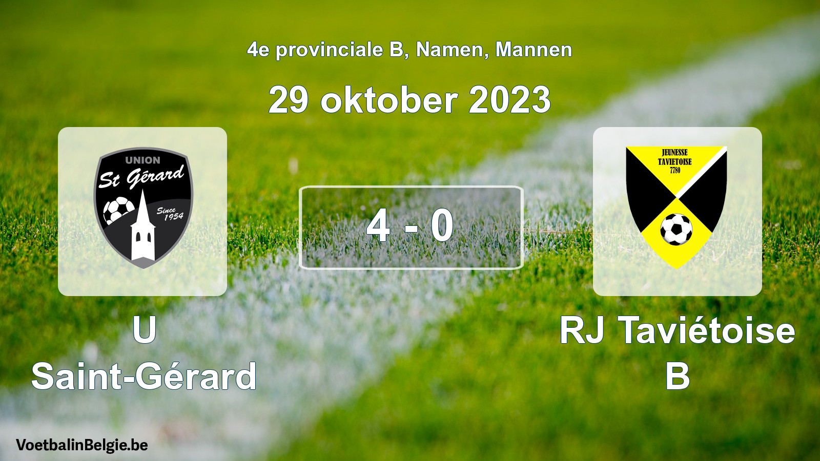 Played match men football: U Saint-Gérard - RJ Taviétoise B 4 - 0 (29 October 2023)