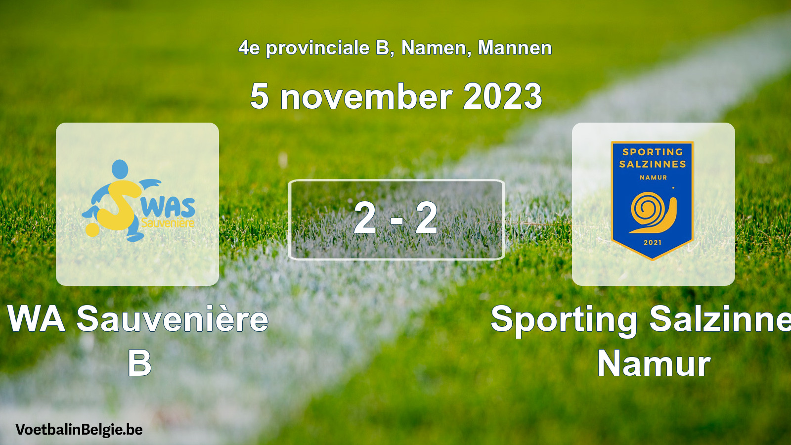 Gespeelde wedstrijd mannenvoetbal: WA Sauvenière B - Sporting Salzinnes Namur 2 - 2 (5 november 2023)