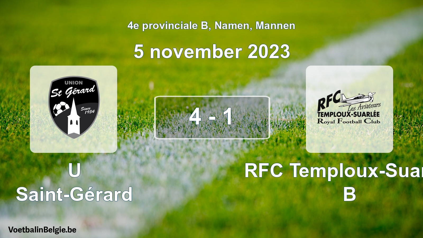 Gespeelde wedstrijd mannenvoetbal: U Saint-Gérard - RFC Temploux-Suarlée B 4 - 1 (5 november 2023)