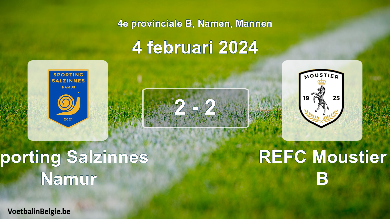 Gespeelde wedstrijd mannenvoetbal: Sporting Salzinnes Namur - REFC Moustier B 2 - 2 (4 februari 2024)