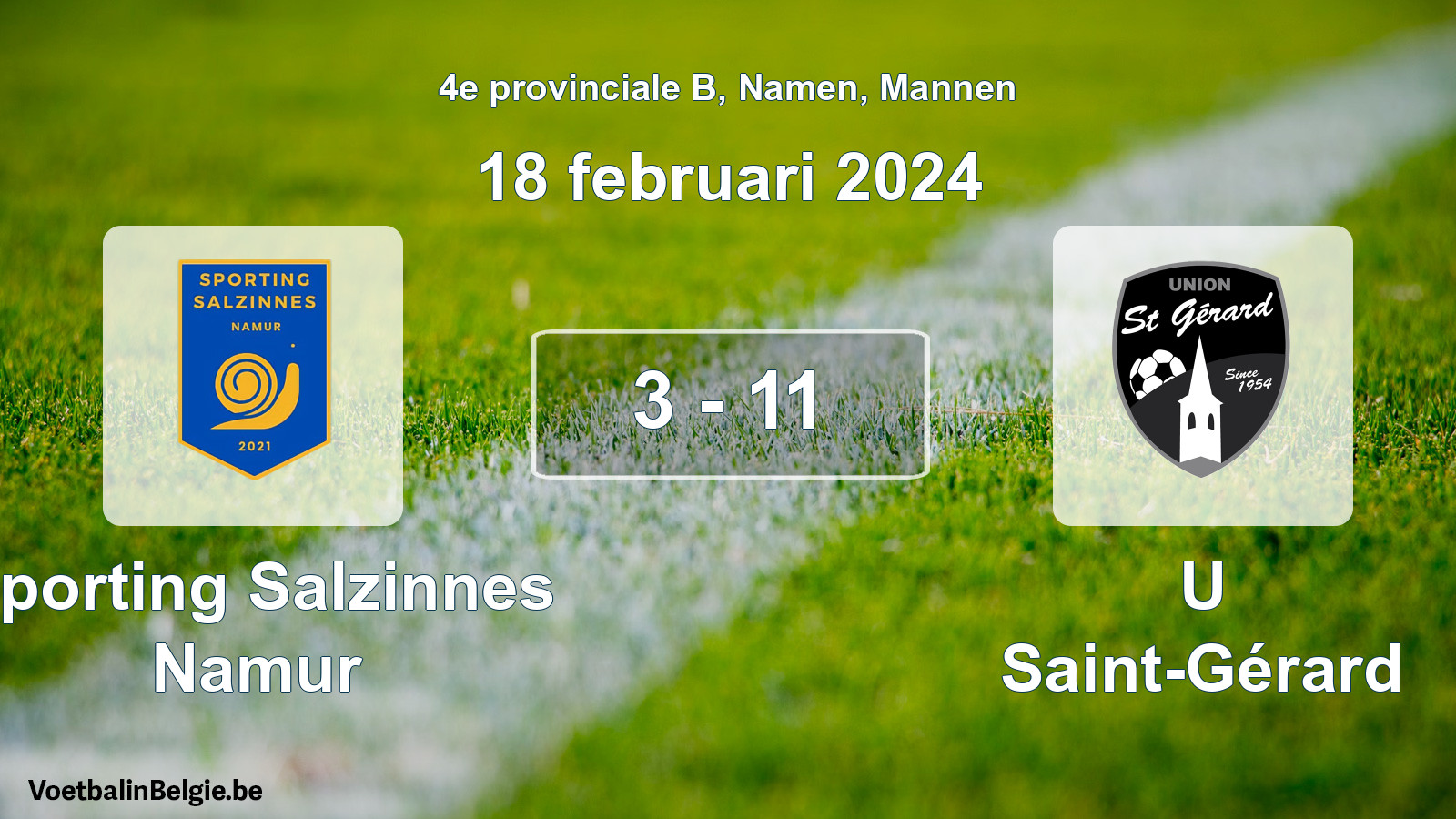 Gespeelde wedstrijd mannenvoetbal: Sporting Salzinnes Namur - U Saint-Gérard 3 - 11 (18 februari 2024)