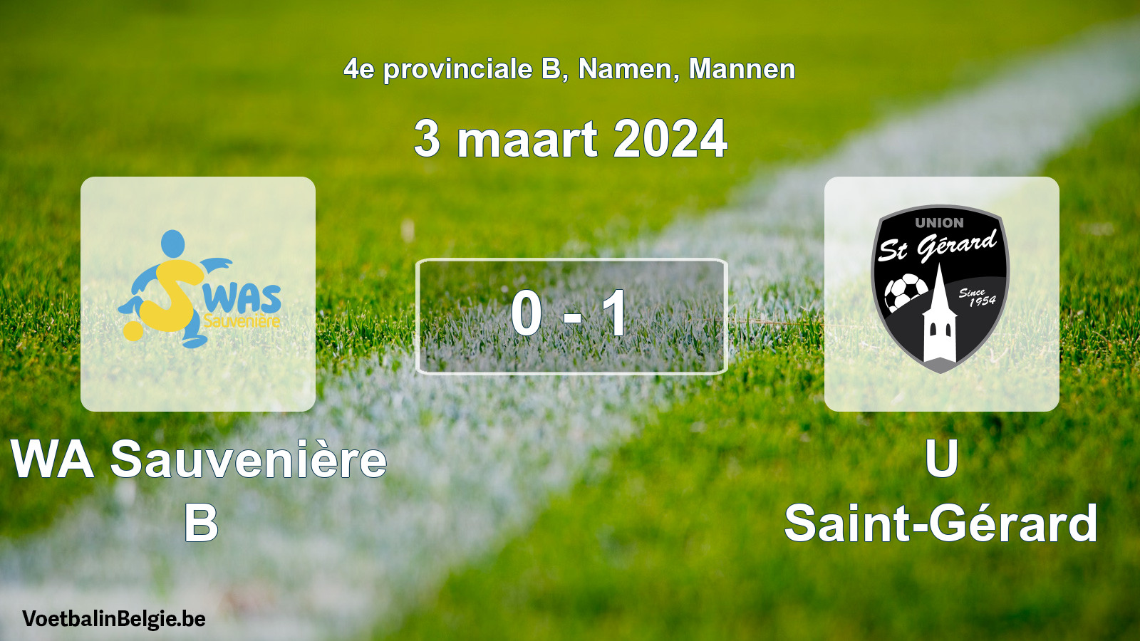 Gespeelde wedstrijd mannenvoetbal: WA Sauvenière B - U Saint-Gérard 0 - 1 (3 maart 2024)