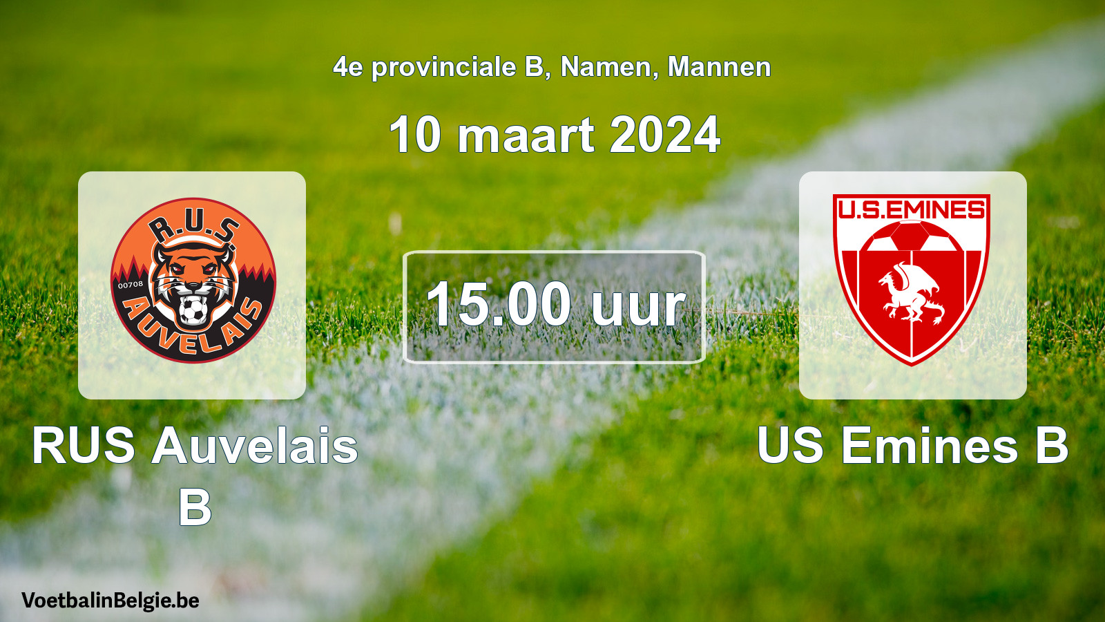 Scheduled match men football: RUS Auvelais B - US Emines B (10 March 2024)