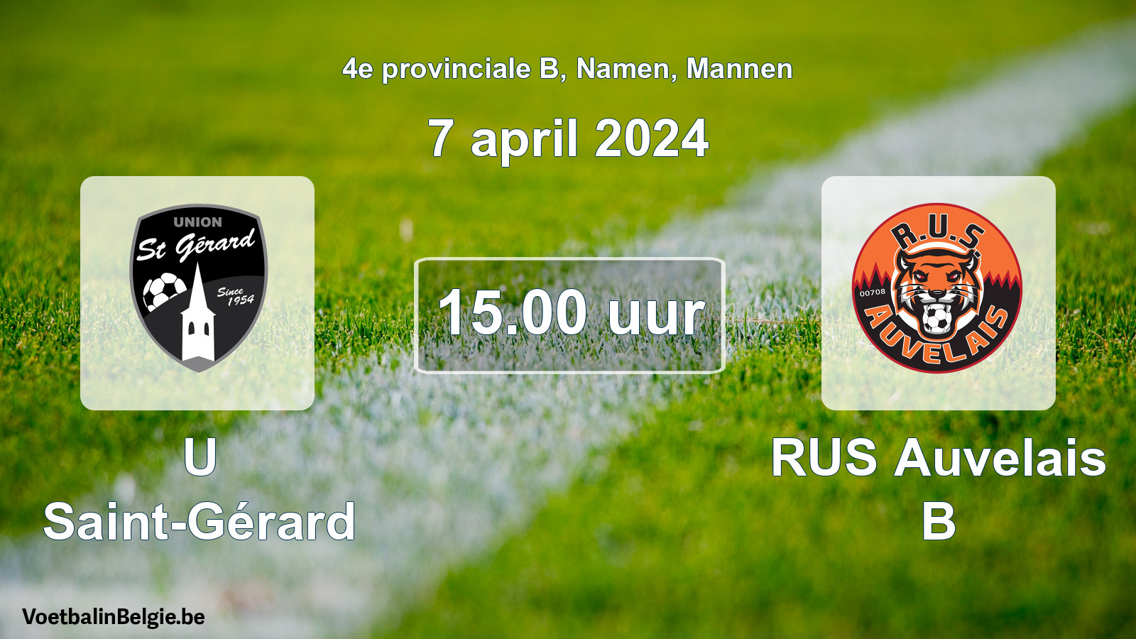 Match prévu football hommes: U Saint-Gérard - RUS Auvelais B (7 avril 2024)