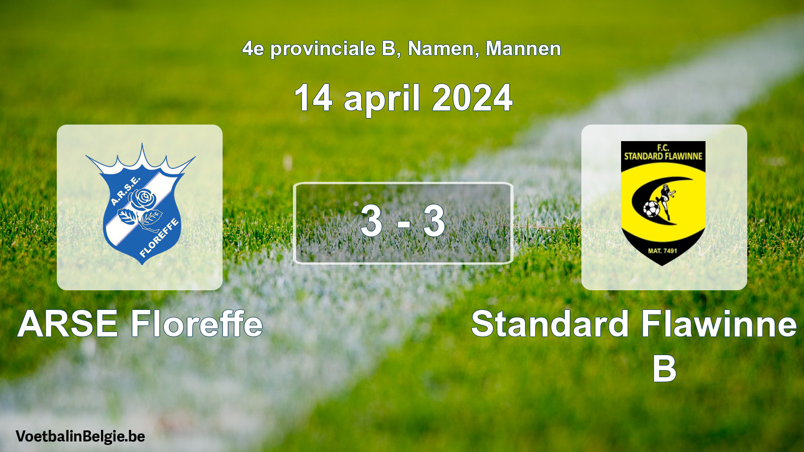 Gespeelde wedstrijd mannenvoetbal: ARSE Floreffe - Standard Flawinne FC B 3 - 3 (14 april 2024)