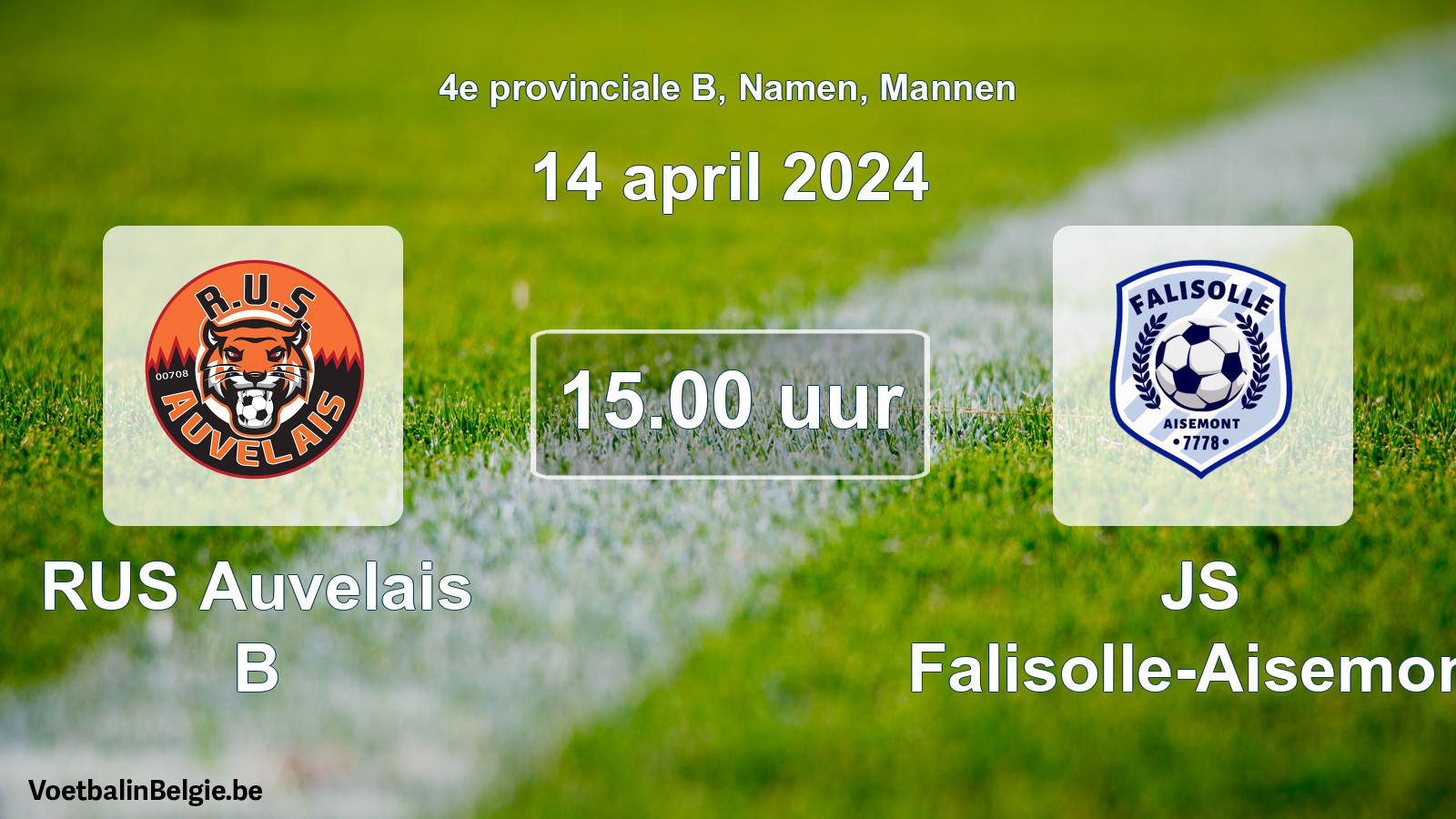 Geplantes Spiel männer-Fußball: RUS Auvelais B - JS Falisolle-Aisemont (14 April 2024)