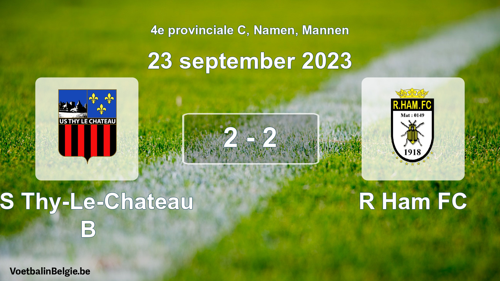 Gespeelde wedstrijd mannenvoetbal: US Thy-Le-Chateau B - R Ham FC 2 - 2 (23 september 2023)