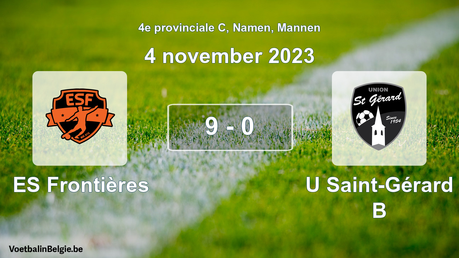 Gespeelde wedstrijd mannenvoetbal: ES Frontières - U Saint-Gérard B 9 - 0 (4 november 2023)