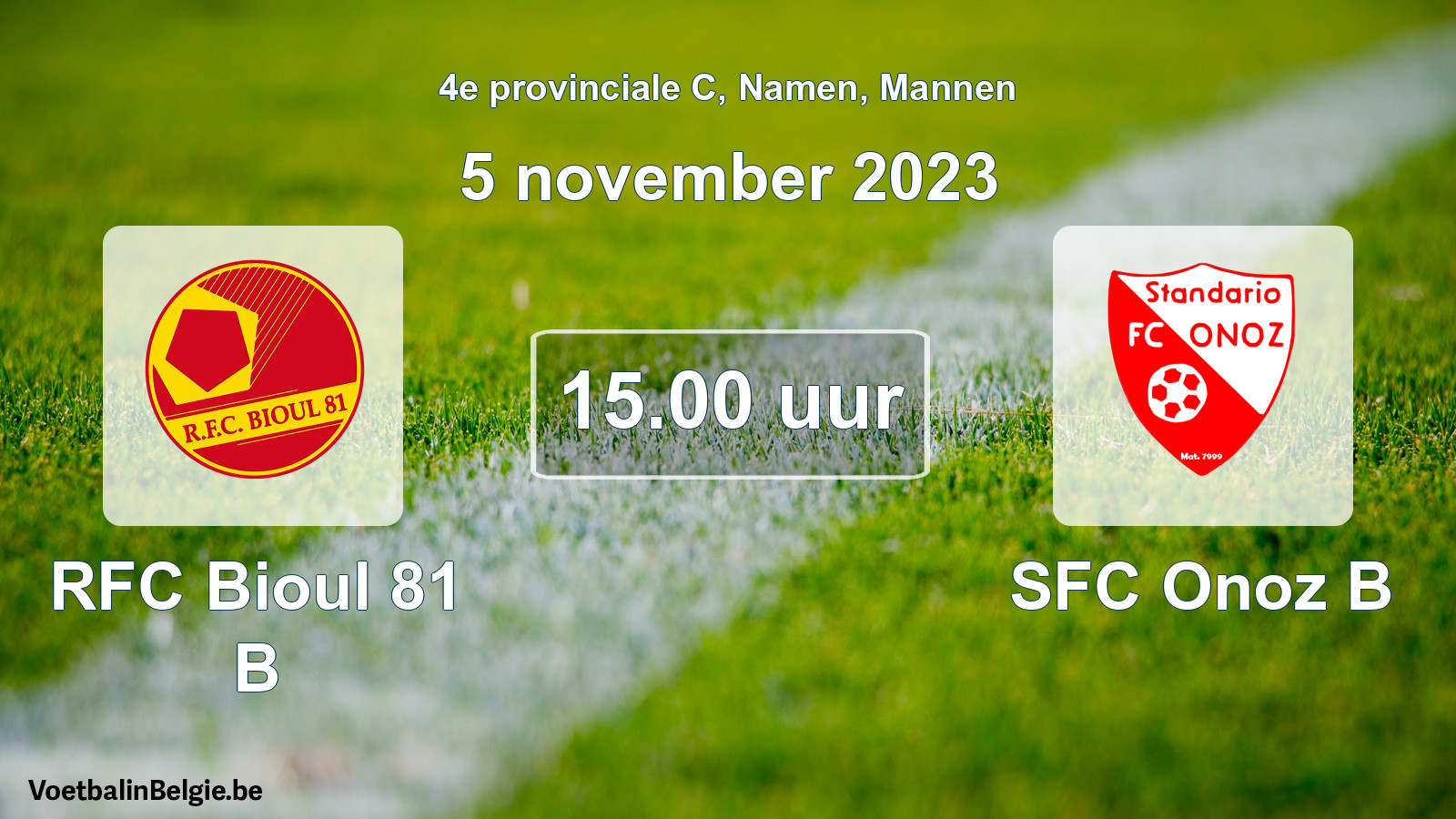 Geplantes Spiel männer-Fußball: RFC Bioul 81 B - SFC Onoz B (5 November 2023)