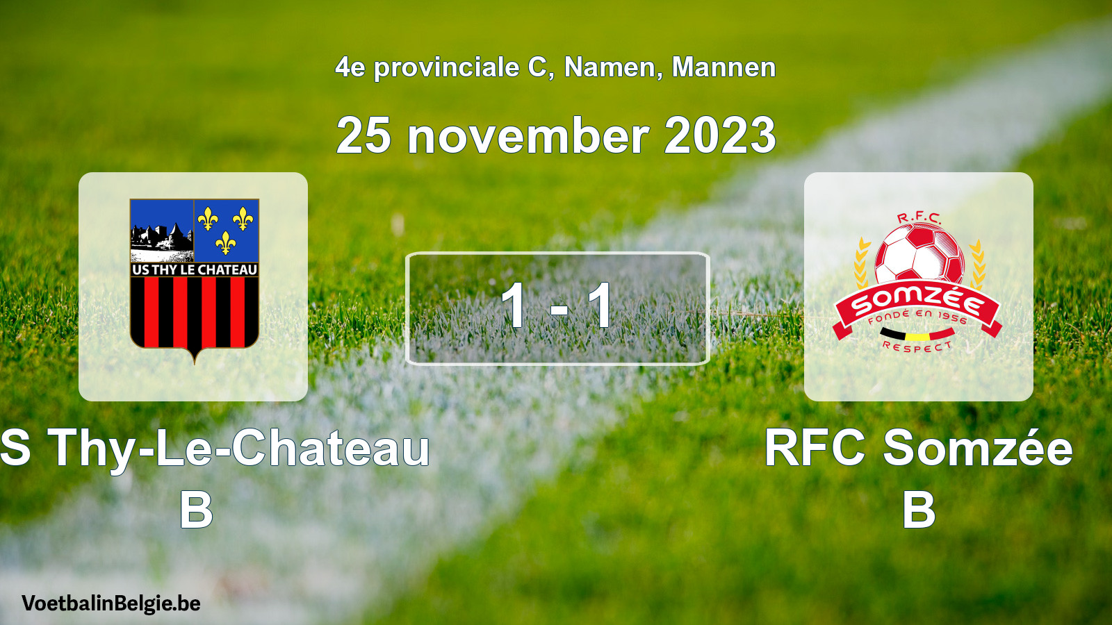 Gespeelde wedstrijd mannenvoetbal: US Thy-Le-Chateau B - RFC Somzée B 1 - 1 (25 november 2023)
