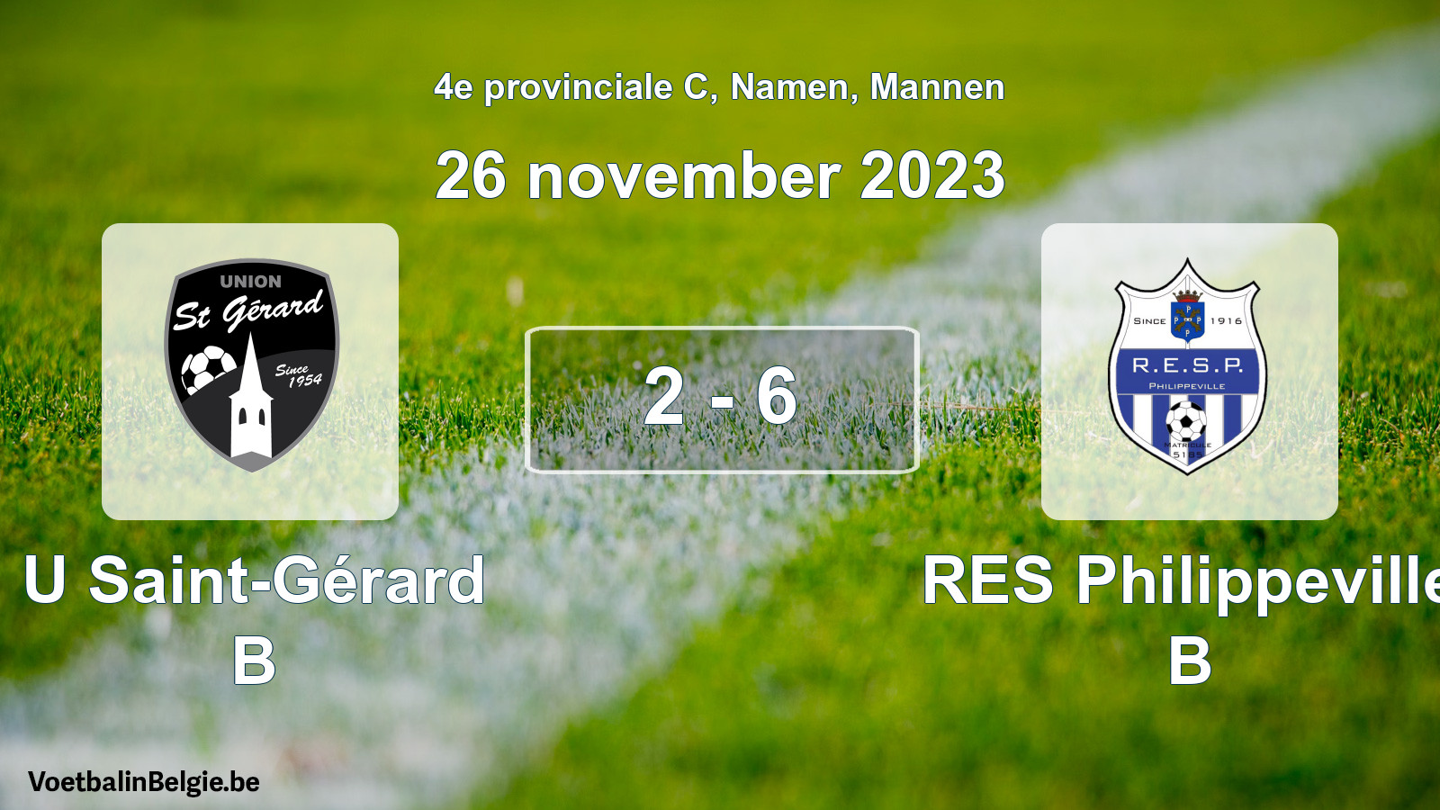 Gespeelde wedstrijd mannenvoetbal: U Saint-Gérard B - RES Philippeville B 2 - 6 (26 november 2023)