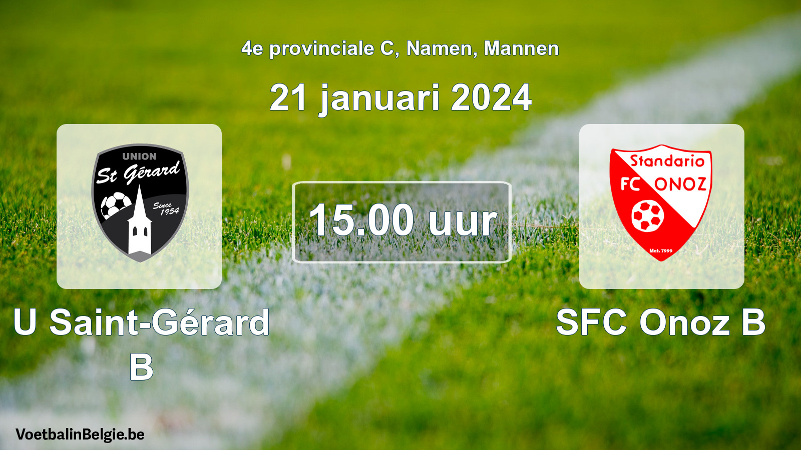 Match prévu football hommes: U Saint-Gérard B - SFC Onoz B (21 janvier 2024)
