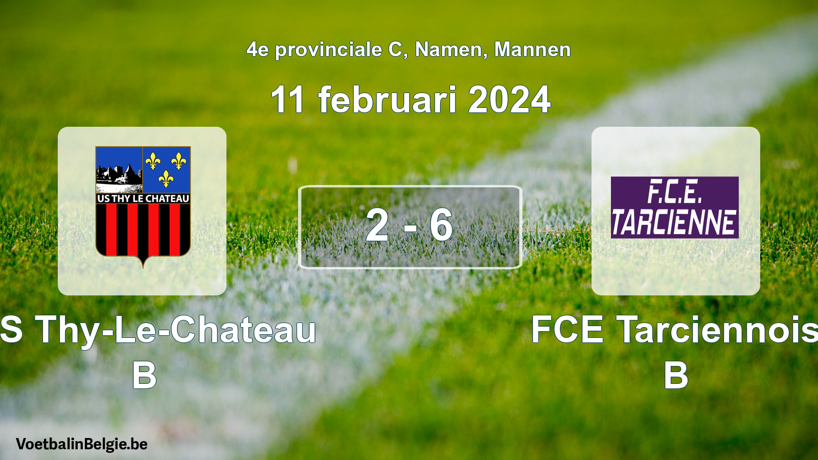 Gespeelde wedstrijd mannenvoetbal: US Thy-Le-Chateau B - FCE Tarciennois B 2 - 6 (11 februari 2024)