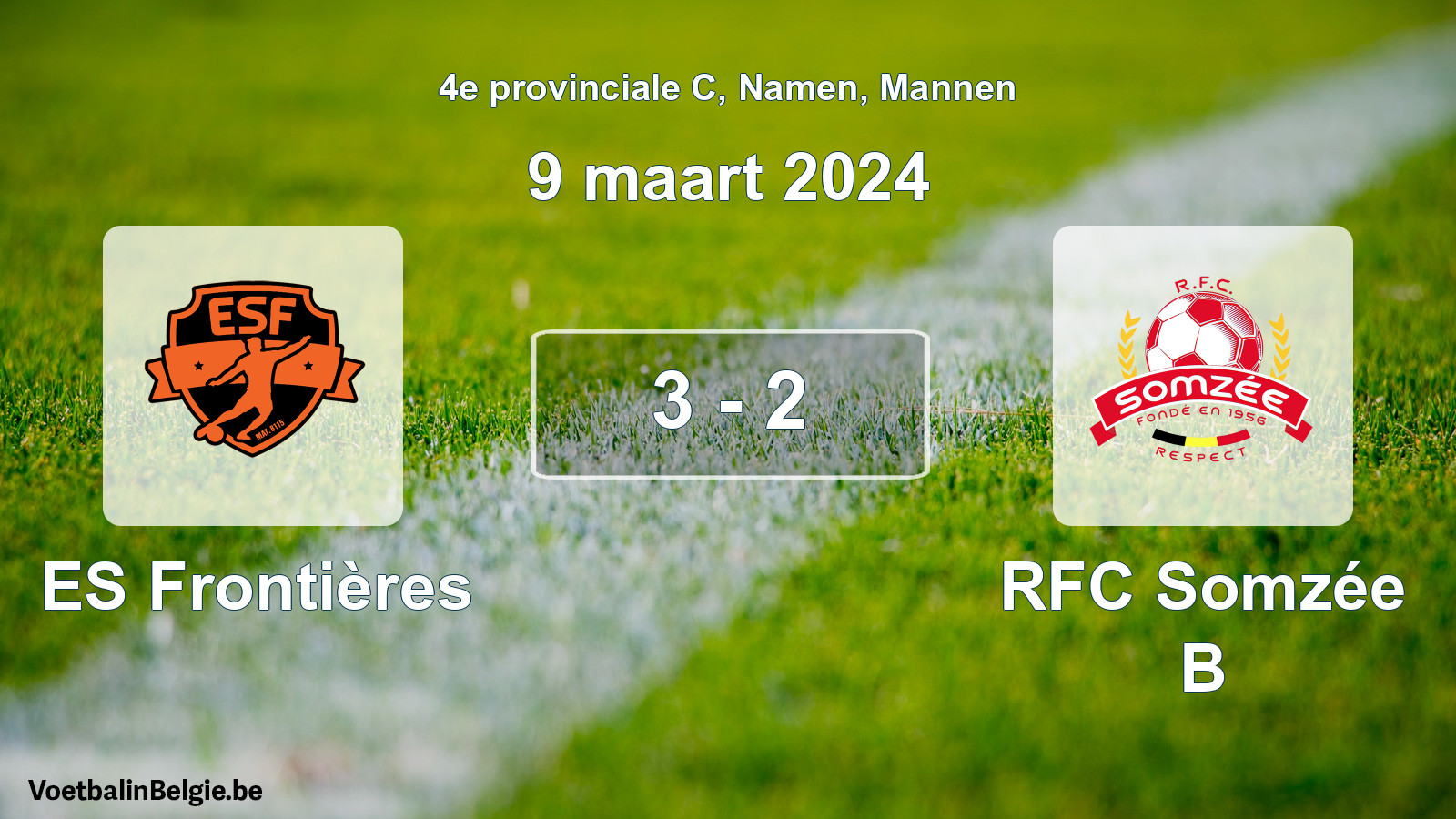 Gespeelde wedstrijd mannenvoetbal: ES Frontières - RFC Somzée B 3 - 2 (9 maart 2024)