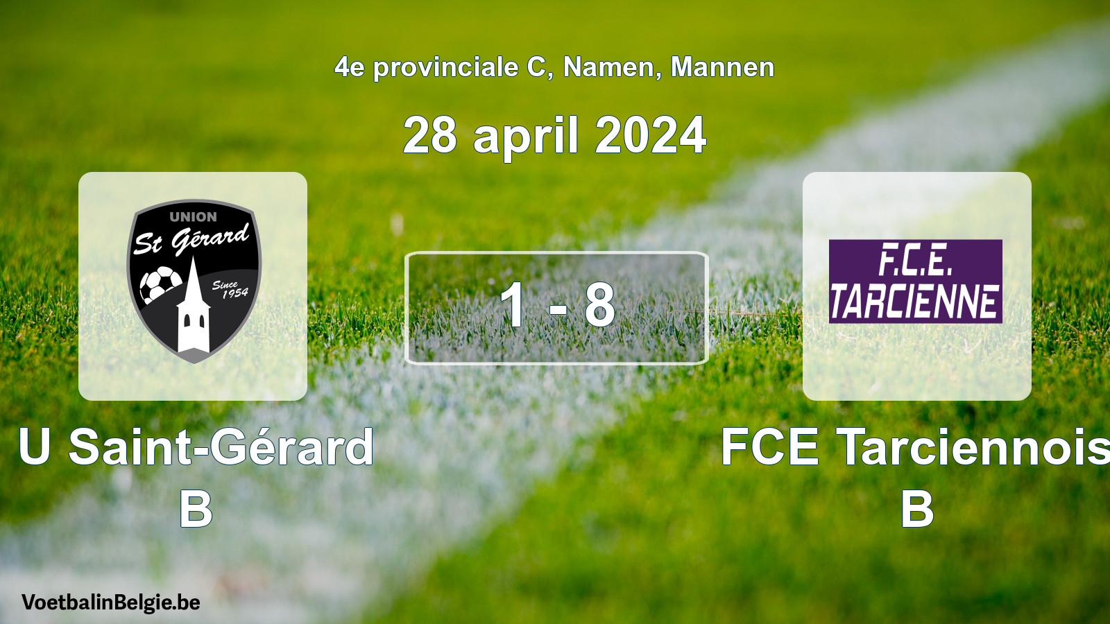 Gespeelde wedstrijd mannenvoetbal: U Saint-Gérard B - FCE Tarciennois B 1 - 8 (28 april 2024)