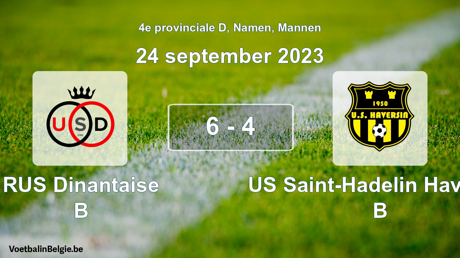 Gespeelde wedstrijd mannenvoetbal: RUS Dinantaise B - US Saint-Hadelin Haversin B 6 - 4 (24 september 2023)