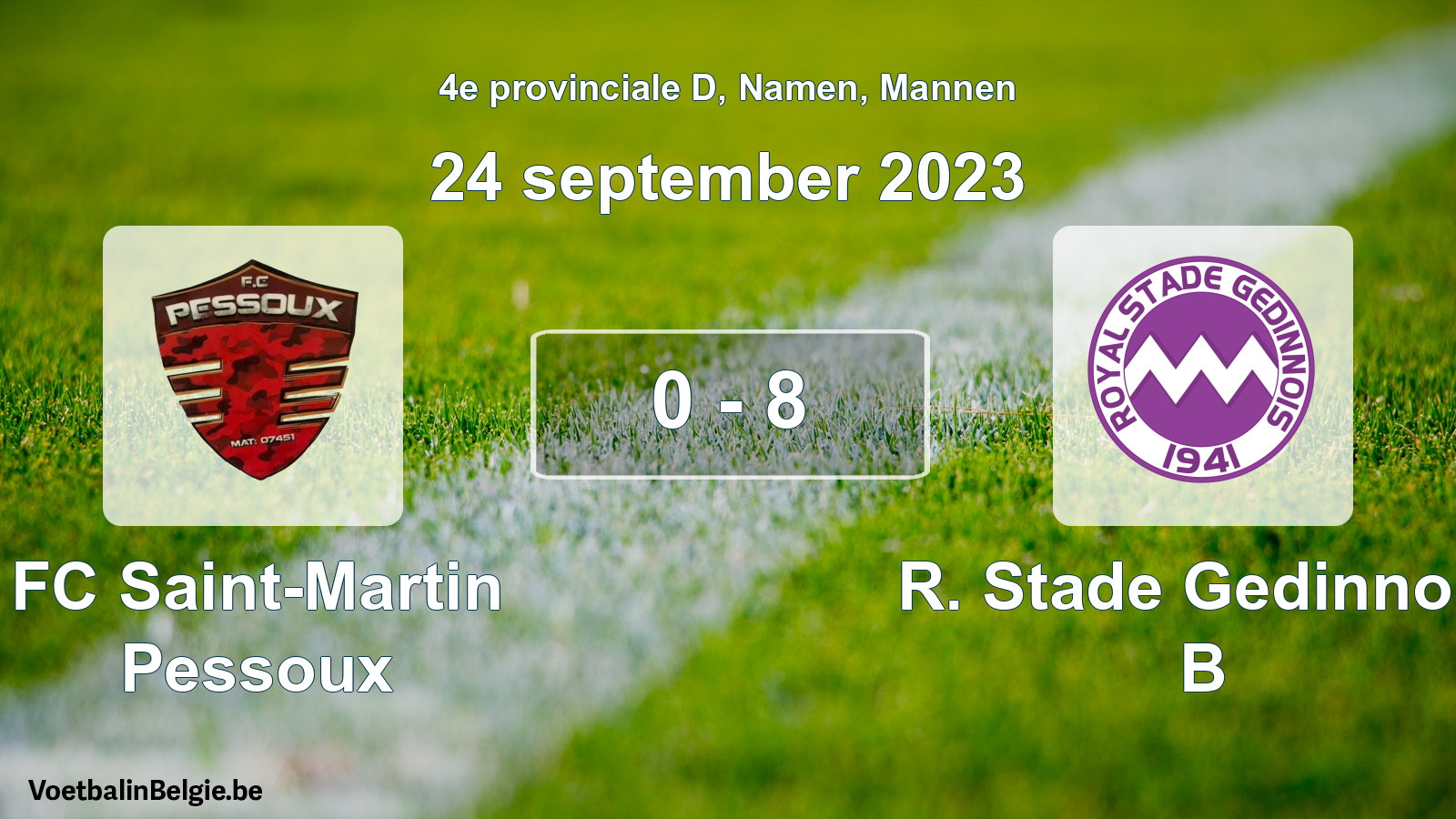 Gespeelde wedstrijd mannenvoetbal: FC Saint-Martin Pessoux - R. Stade Gedinnois B 0 - 8 (24 september 2023)