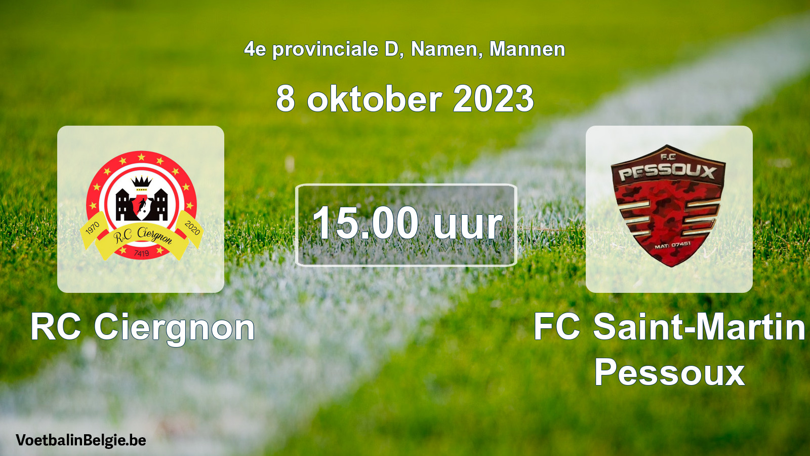 Scheduled match men football: RC Ciergnon - FC Saint-Martin Pessoux (8 October 2023)