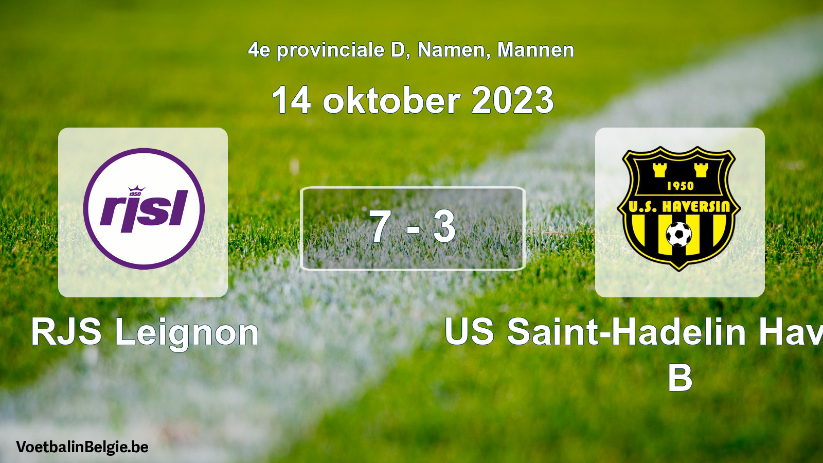 Gespeelde wedstrijd mannenvoetbal: RJS Leignon - US Saint-Hadelin Haversin B 7 - 3 (14 oktober 2023)