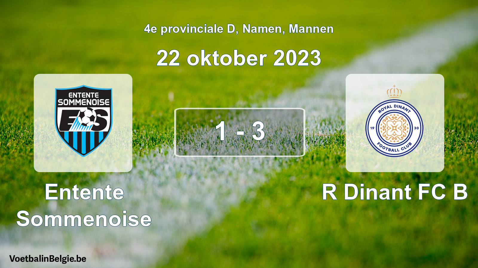 Played match men football: Entente Sommenoise - R Dinant FC B 1 - 3 (22 October 2023)