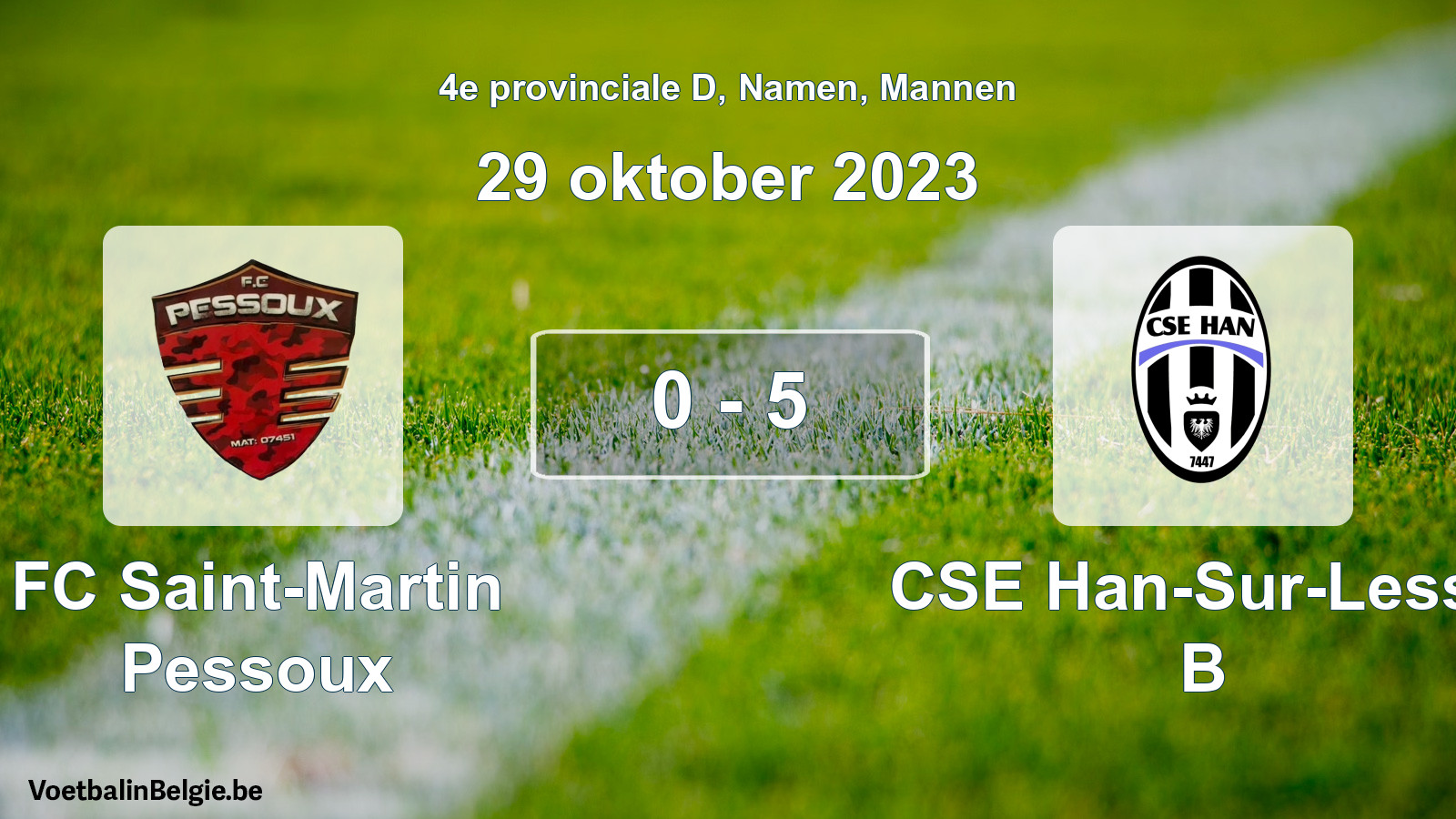 Gespeelde wedstrijd mannenvoetbal: FC Saint-Martin Pessoux - CSE Han-Sur-Lesse B 0 - 5 (29 oktober 2023)