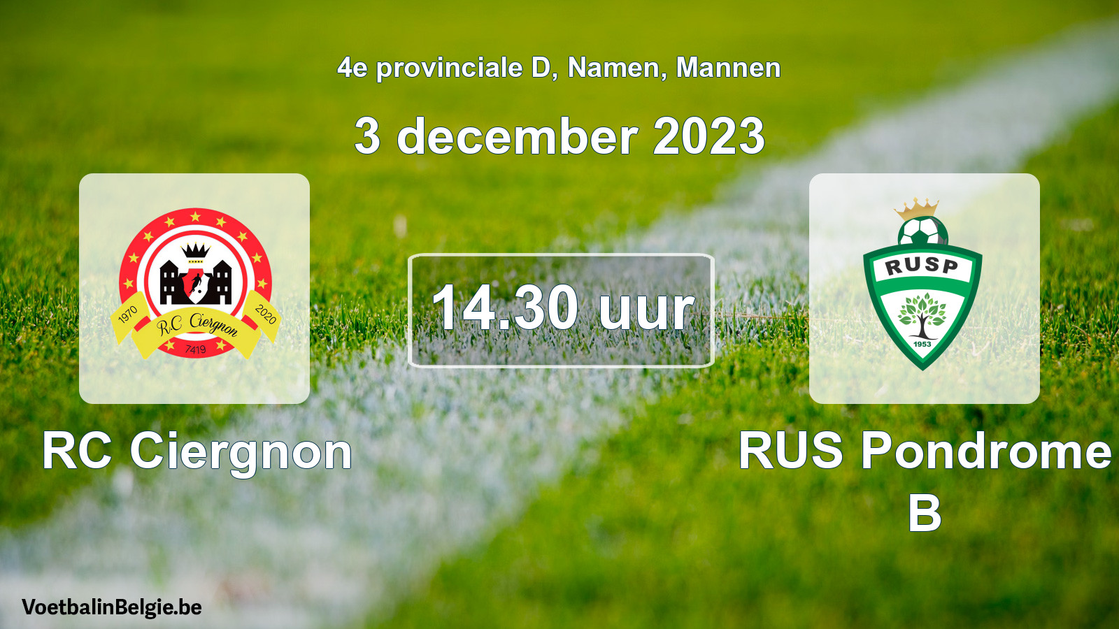Match prévu football hommes: RC Ciergnon - RUS Pondrome B (3 décembre 2023)