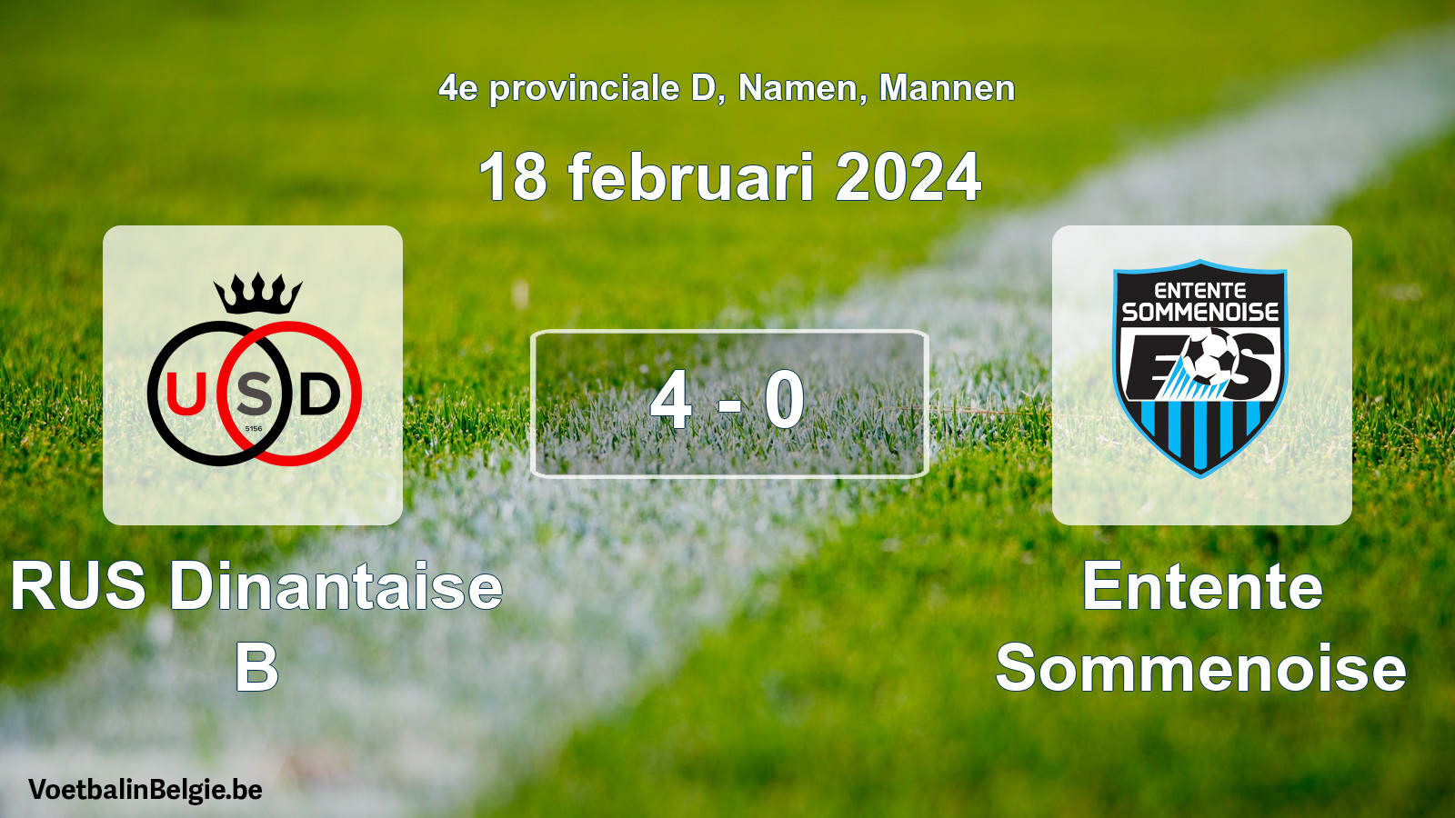 Gespeelde wedstrijd mannenvoetbal: RUS Dinantaise B - Entente Sommenoise 4 - 0 (18 februari 2024)