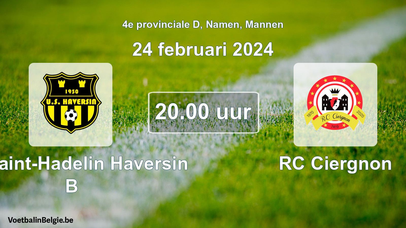 Match prévu football hommes: US Saint-Hadelin Haversin B - RC Ciergnon (24 février 2024)