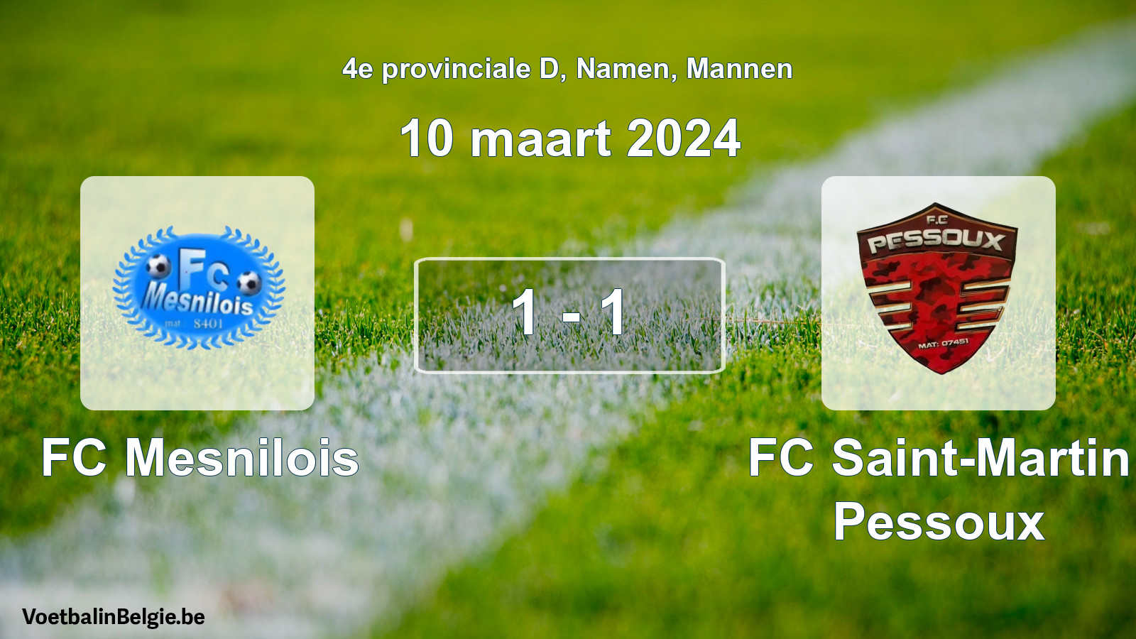 Gespeelde wedstrijd mannenvoetbal: FC Mesnilois - FC Saint-Martin Pessoux 1 - 1 (10 maart 2024)
