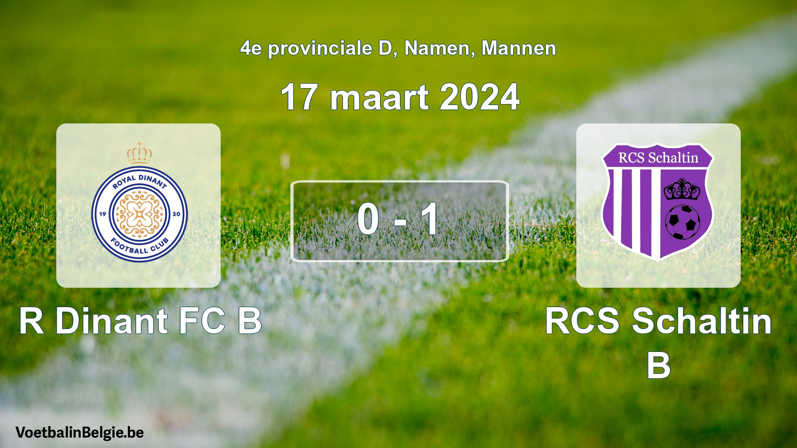 Gespeelde wedstrijd mannenvoetbal: R Dinant FC B - RCS Schaltin B 0 - 1 (17 maart 2024)