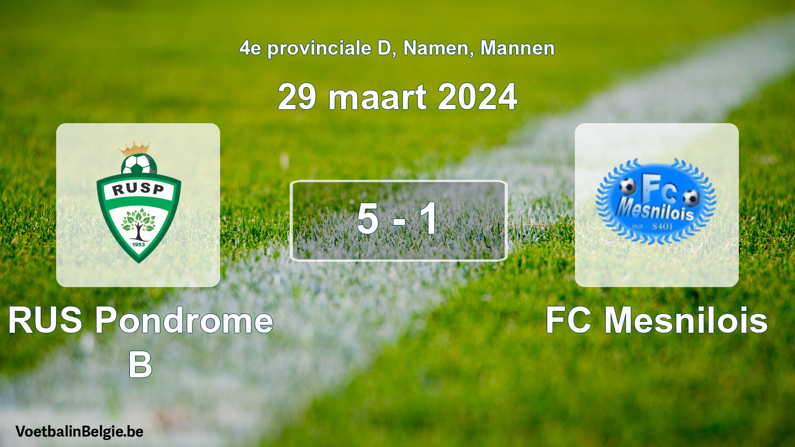 Gespeelde wedstrijd mannenvoetbal: RUS Pondrome B - FC Mesnilois 5 - 1 (29 maart 2024)