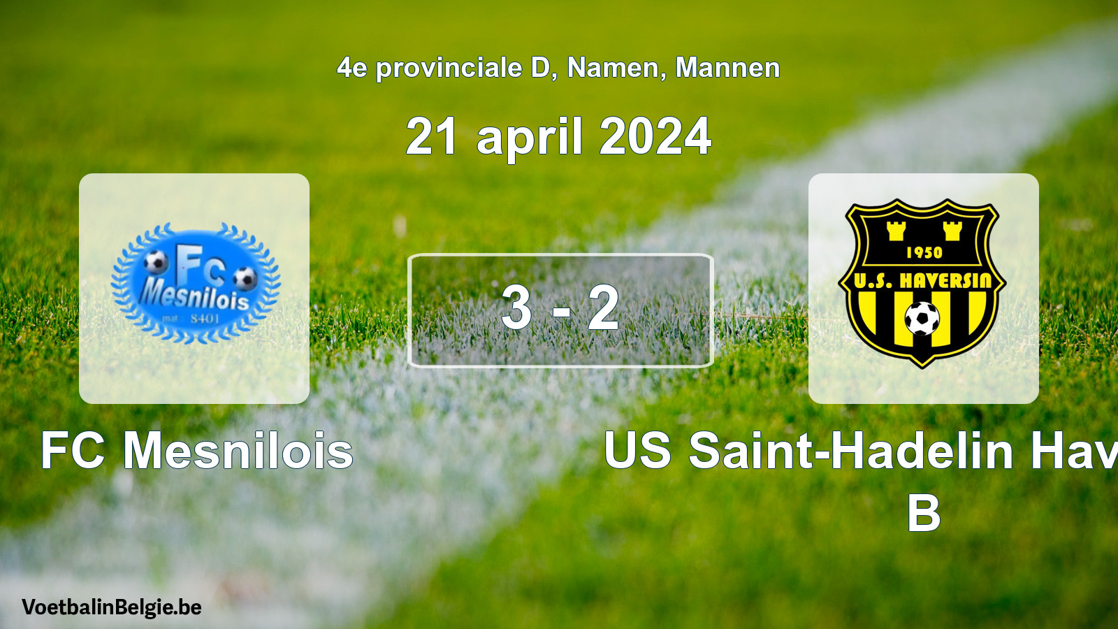 Gespeelde wedstrijd mannenvoetbal: FC Mesnilois - US Saint-Hadelin Haversin B 3 - 2 (21 april 2024)