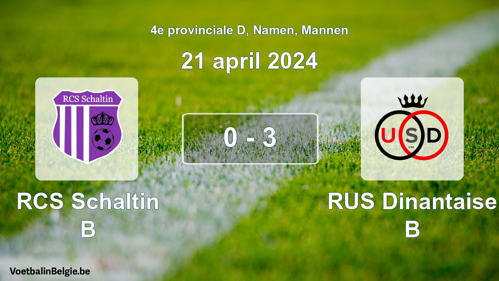 Gespeelde wedstrijd mannenvoetbal: RCS Schaltin B - RUS Dinantaise B 0 - 3 (21 april 2024)