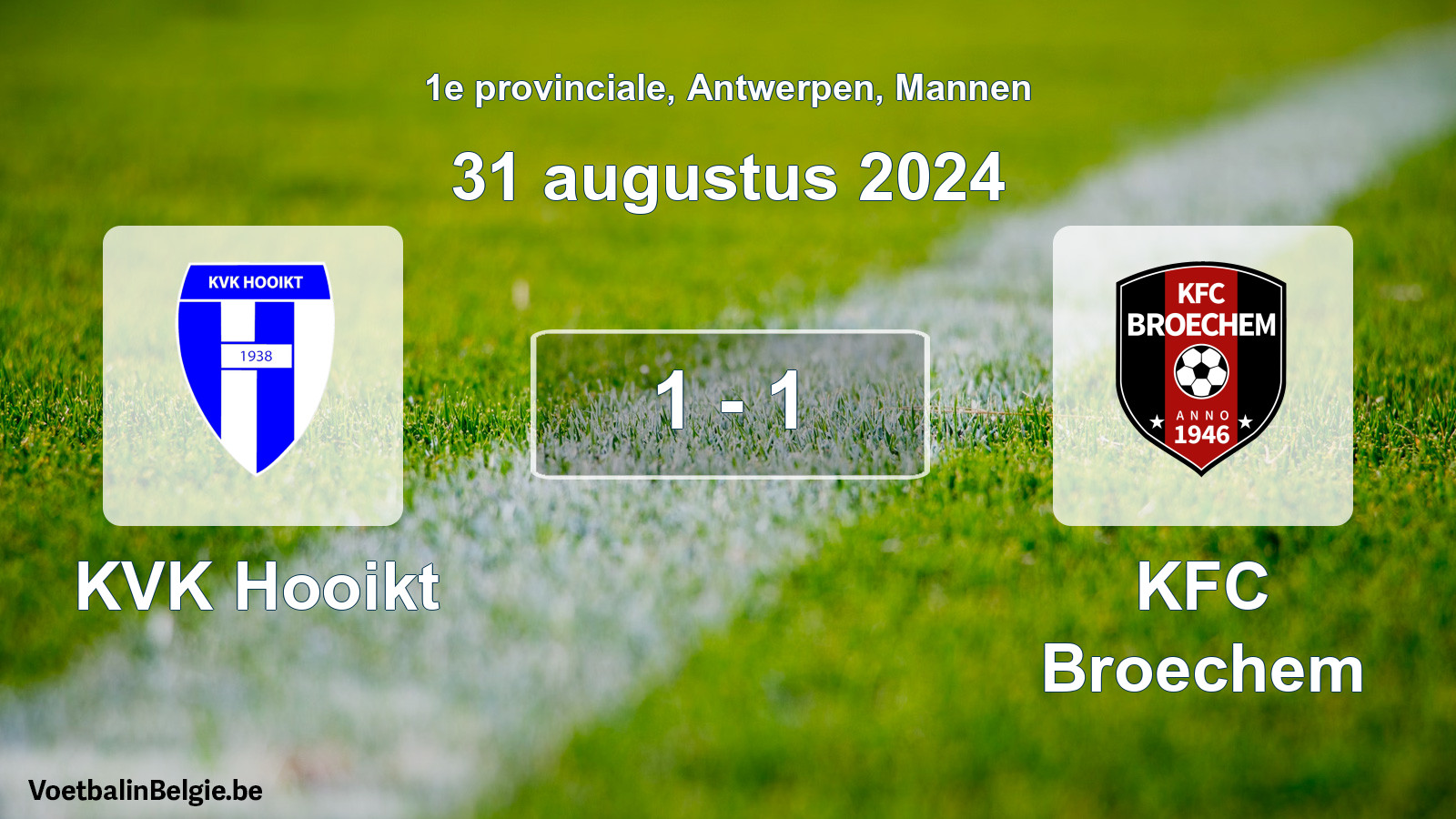 Gespeelde wedstrijd mannenvoetbal: KVK Hooikt - KFC Broechem 1 - 1 (31 augustus 2024)