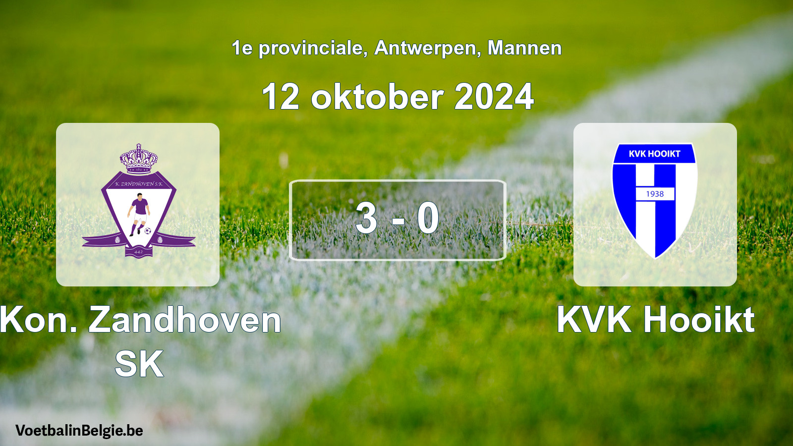 Played match men football: Kon. Zandhoven SK - KVK Hooikt 3 - 0 (12 October 2024)