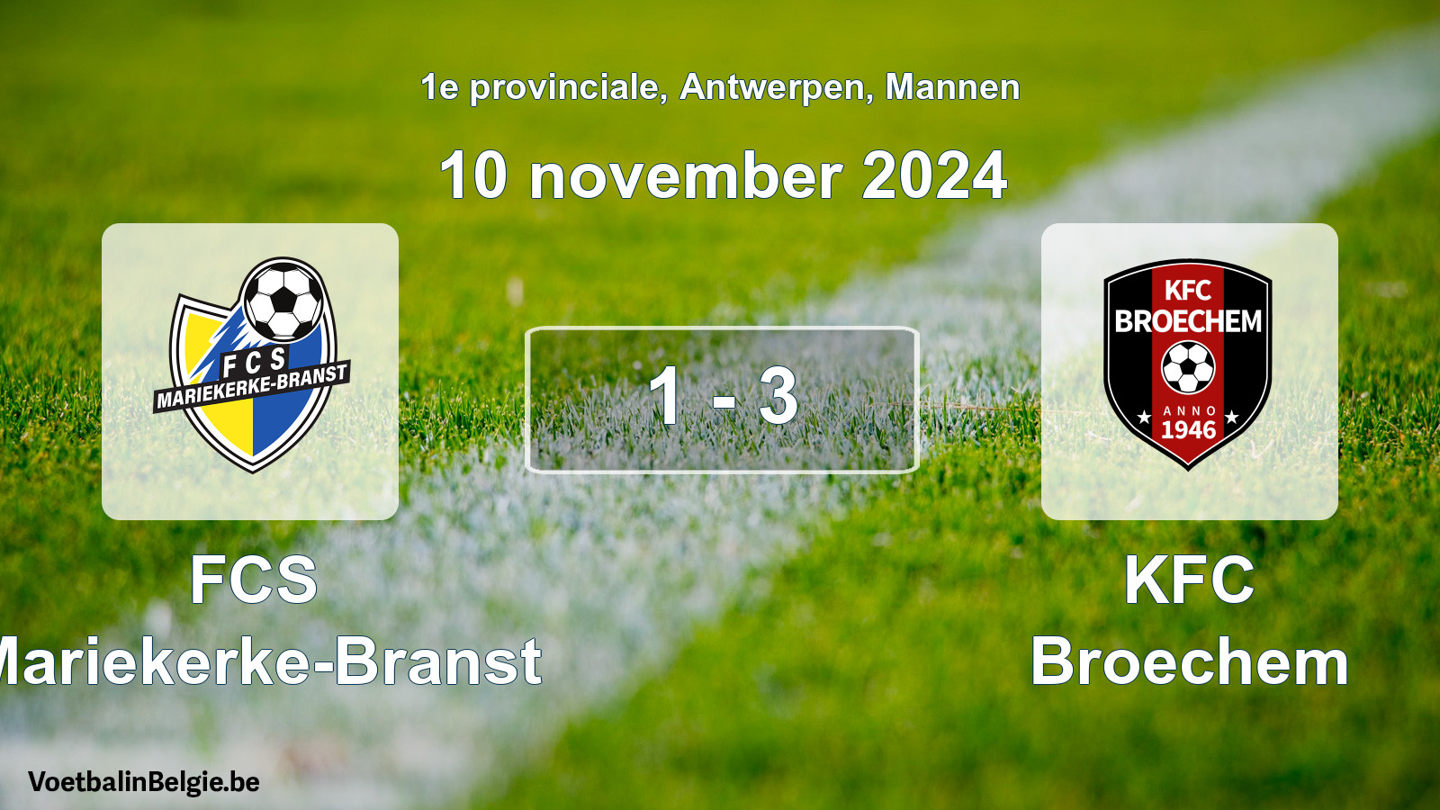 Gespeelde wedstrijd mannenvoetbal: FCS Mariekerke-Branst - KFC Broechem 1 - 3 (10 november 2024)